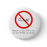 No funk pin
