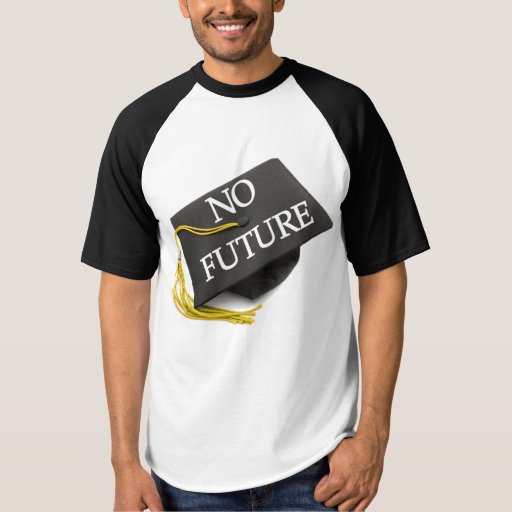 'No Future Graduation Cap' Baseball Tee (All Sizes and Cuts)