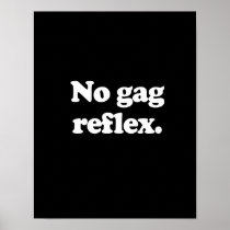 No gag reflex