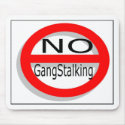 No Gangstalking mousepads