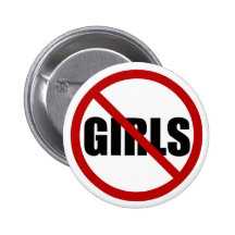 No Girls Allowed Icon Button