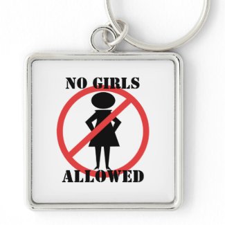 No Girls Allowed keychain