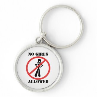 No Girls Allowed keychain