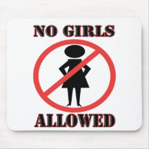 No Girls Allowed Mouse Mat