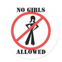 No Girls Allowed stickers