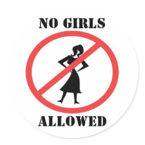 No Girls Allowed stickers by samack No Girls Allowed stickers