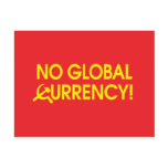 No Global Currency! Postcard