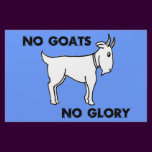 No Goats No Glory