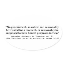 No government Can Reasonably Be Trusted Oval Sticker