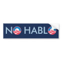 No Hablo bumper stickers