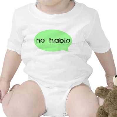 &quot;No Hablo&quot;  funny baby bodysuit