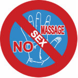 NO Happy Ending Massage ⚠ Thai Sign ⚠ Cut Outs