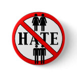 No Hate - Gay Couples Pinback Button