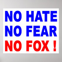 No Hate, No Fear, No Fox! Poster