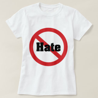 no hate t shirt