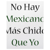No Hay Mexicano Mas Chido Que Yo Custom Letterhead