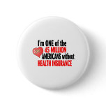 No Health Insurance Pin