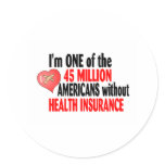 No Health Insurance Round Sticker