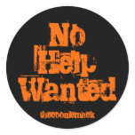 "No Help Wanted" Sticker