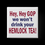 No Hemlock Tea buttons