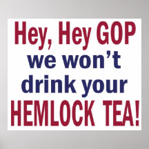 No Hemlock Tea Posters