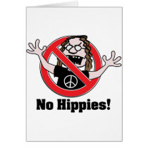 No Hippies! Card