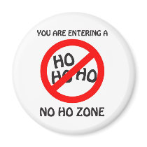 no ho zone fridge magnets