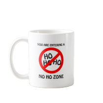 no ho zone mug