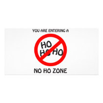 no ho zone personalized photo card