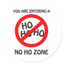 no ho zone stickers