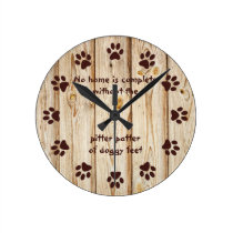 No home is complete-Paw Print-Wood Panel Wallclock at Zazzle