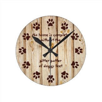 No home is complete-Paw Print-Wood Panel Wallclock