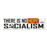 No Hope in Socialism Bumper Stickers