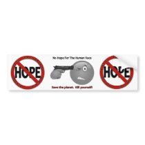 No Hope Sign Bumper Sticker