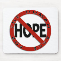 No Hope Sign Mouse Pad