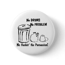 No Hushin the Percussion Pins