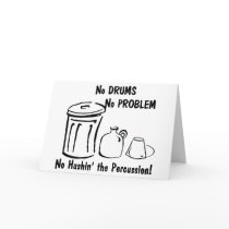 No Hushin the Percussion Card