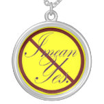 No, I mean yes Sterling Silver Necklace