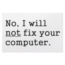 No I Will No Fix Your Computer Geek Nerd Tech Gift Stationery