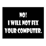 No! I Will Not Fix Your Computer! Postcard
