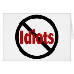 No Idiots Card