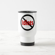 No Idiots Mugs