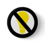 no incandescent bulbs pinback button