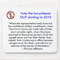 No Incumbents - Mouse Pad mousepads by VNC4US No Incumbents - Mouse Pad mousepads