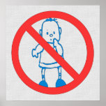 No Kids Allowed posters