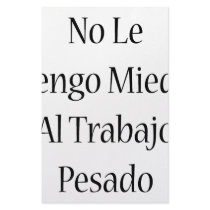 No Le Tengo Miedo Al Trabajo Pesado stationery by Supernova23 No Le Tengo Miedo Al Trabajo Pesado stationery