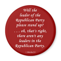 No Leaders In The GOP Magnets