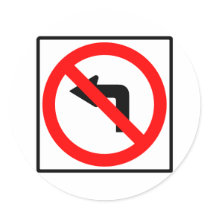 No Left Turn Highway Sign stickers by wesleyowns No Left Turn Highway Sign stickers