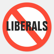 No LIBERALS Stickers