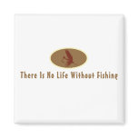 No Life Without Fishing
